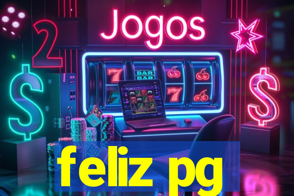 feliz pg